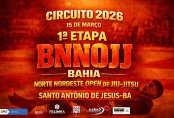 1ª Etapa BNNOJJ - Bahia Norte Nordeste Open de Jiu-Jitsu